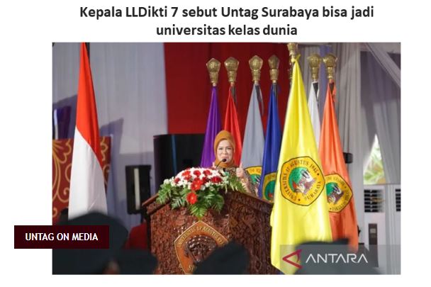Kepala LLDikti 7 sebut Untag Surabaya bisa jadi universitas kelas dunia