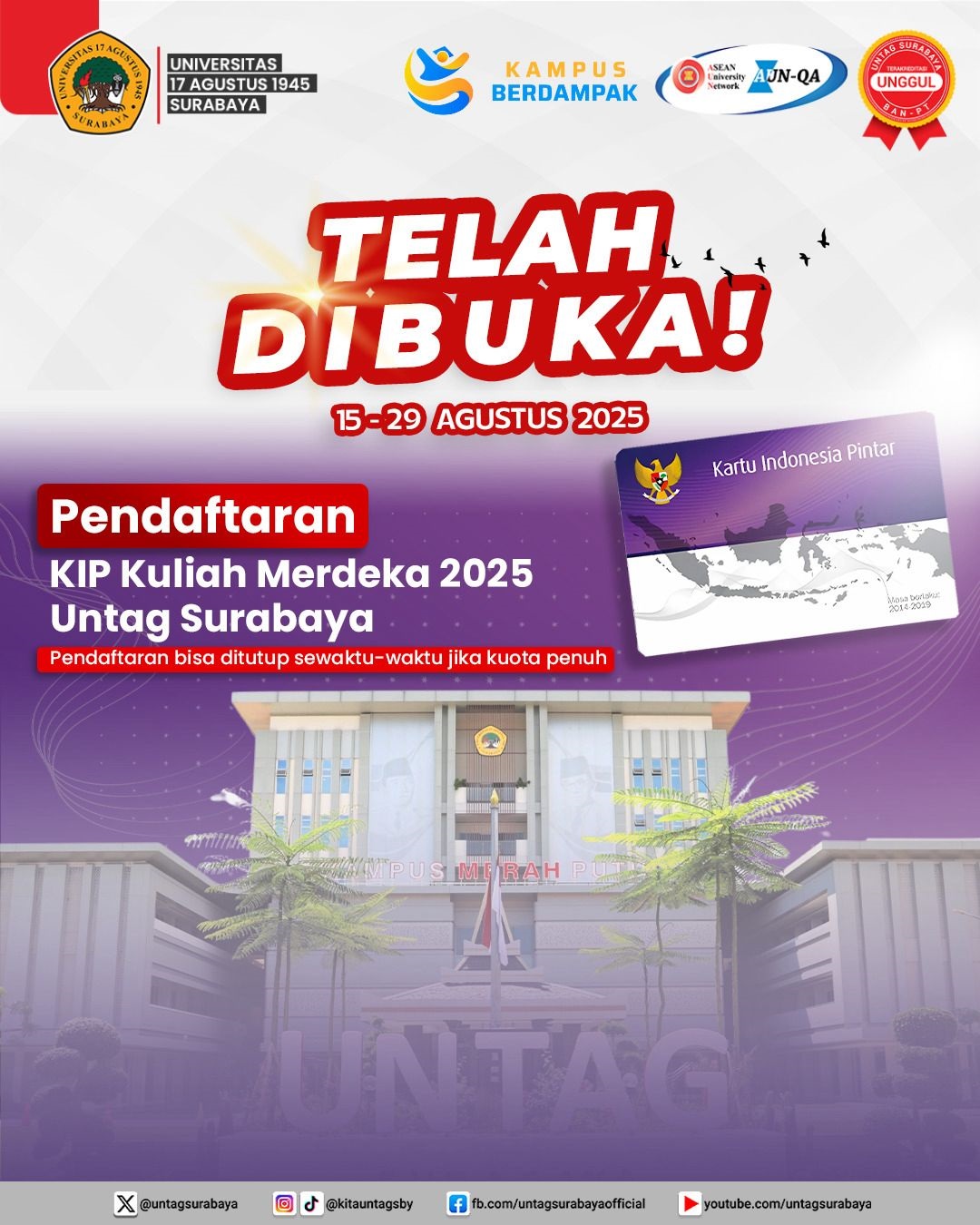 Pendaftaran KIP Kuliah Merdeka 2025 di UNTAG Surabaya TELAH DIBUKA!