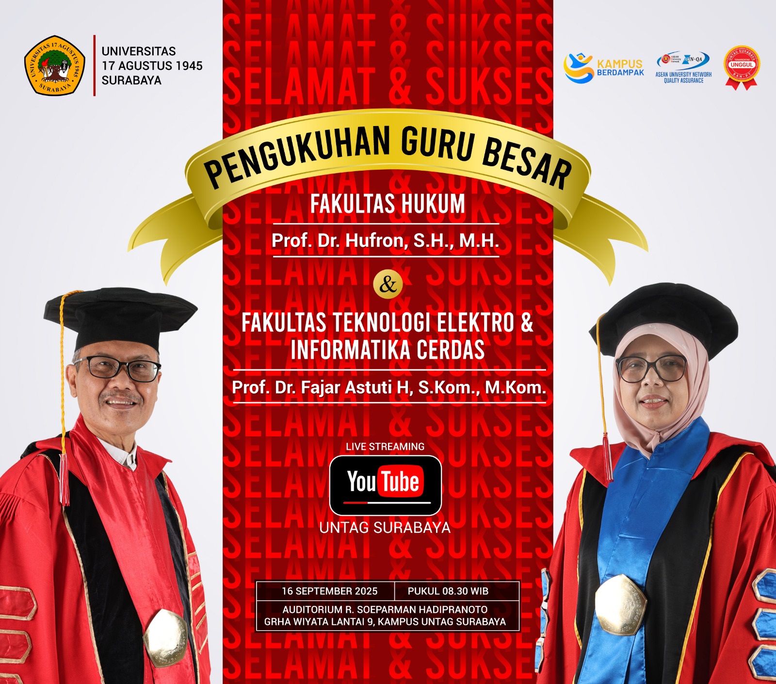 Pengukuhan Guru Besar Fakultas Hukum (FH) & Fakultas Teknologi Elektro & Informatika Cerdas (FTEIC)